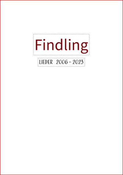 Liederbuch - Lieder 2006 – 2023